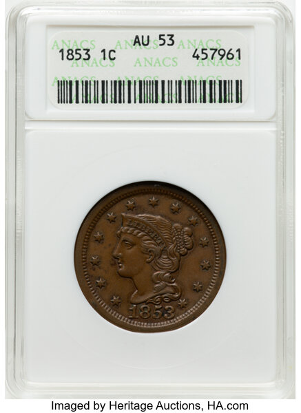 image for: 1853 1C N-1, R.3, AU53 ANACS. Housed in a small-sized holder. Mintage 6,641,131....