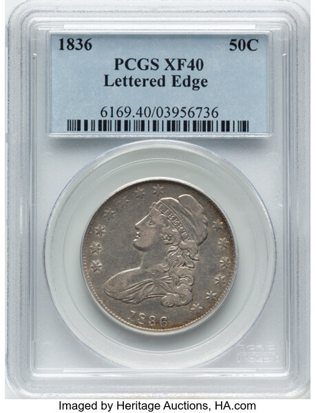 image for: 1836 50C Lettered Edge, O-123, R.4, XF40 PCGS.  Mintage 6,545,000....
