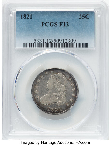 image for: 1821 25C B-3, R.2, Fine 12 PCGS. PCGS Population: (51/347).  Mintage 216,851....
