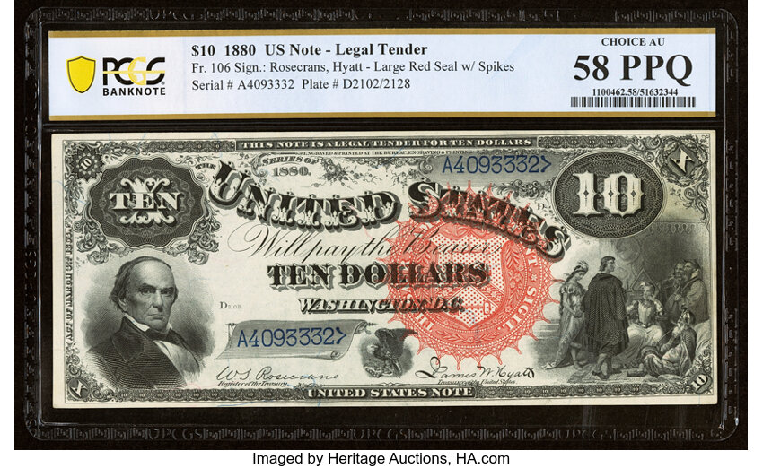 image for: Fr. 106 $10 1880 Legal Tender PCGS Banknote Choice AU 58 PPQ....