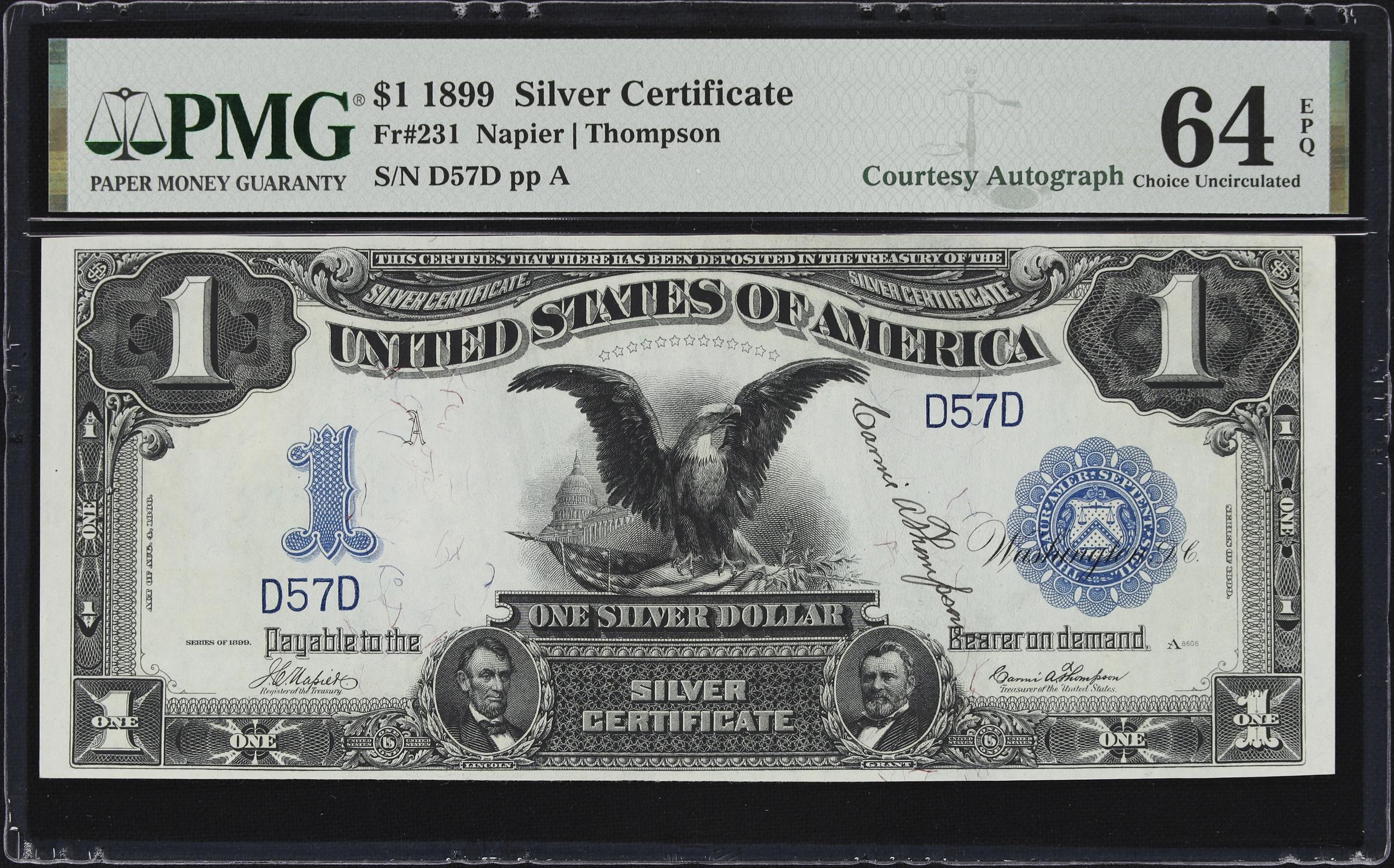 image for: Fr. 231. 1899 $1 Silver Certificate. PMG Choice Uncirculated 64 EPQ. Carmi A. Thompson Courtesy Autograph. Serial Number 57.