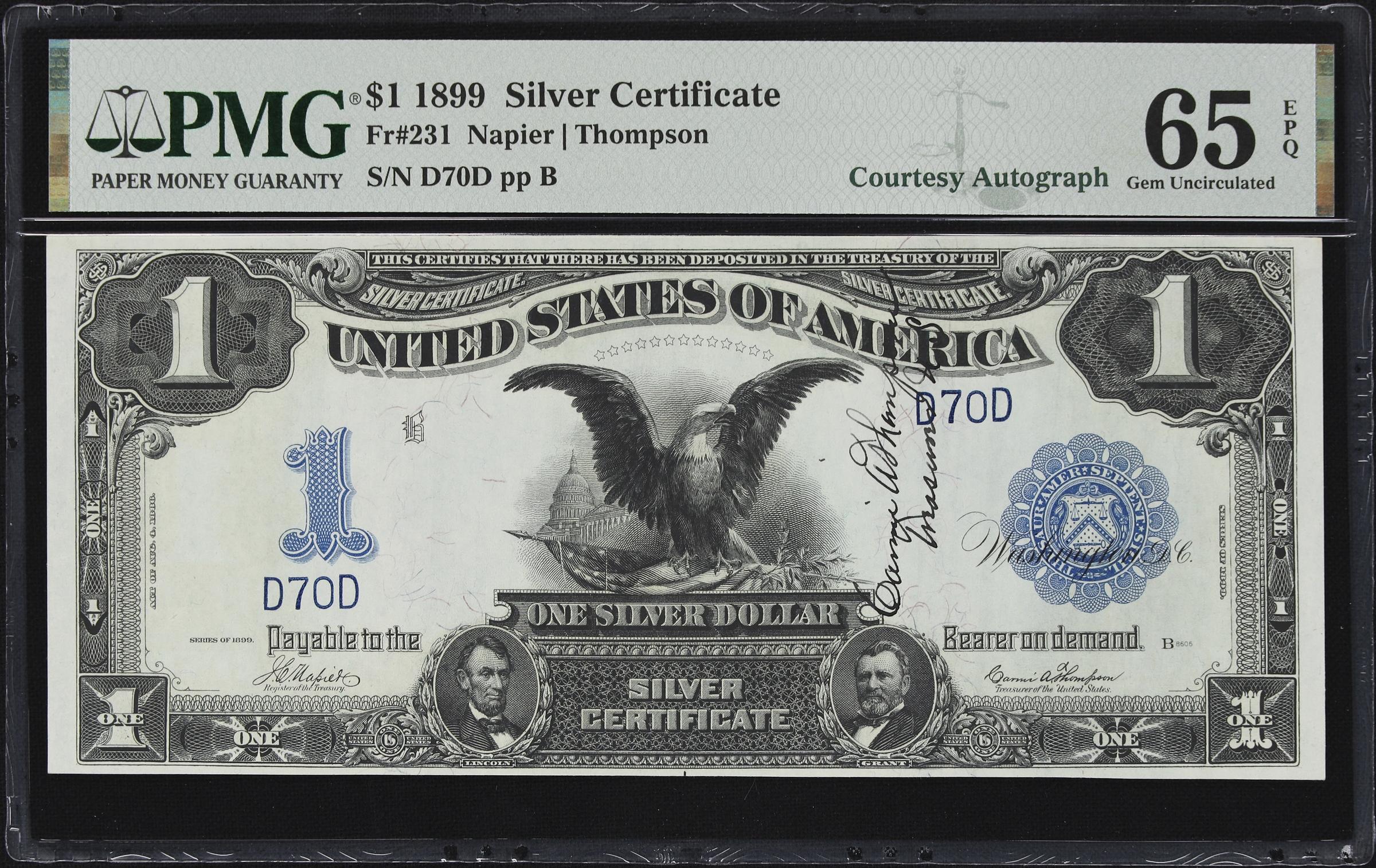 image for: Fr. 231. 1899 $1 Silver Certificate. PMG Gem Uncirculated 65 EPQ. Carmi A. Thompson Courtesy Autograph. Serial Number 70.