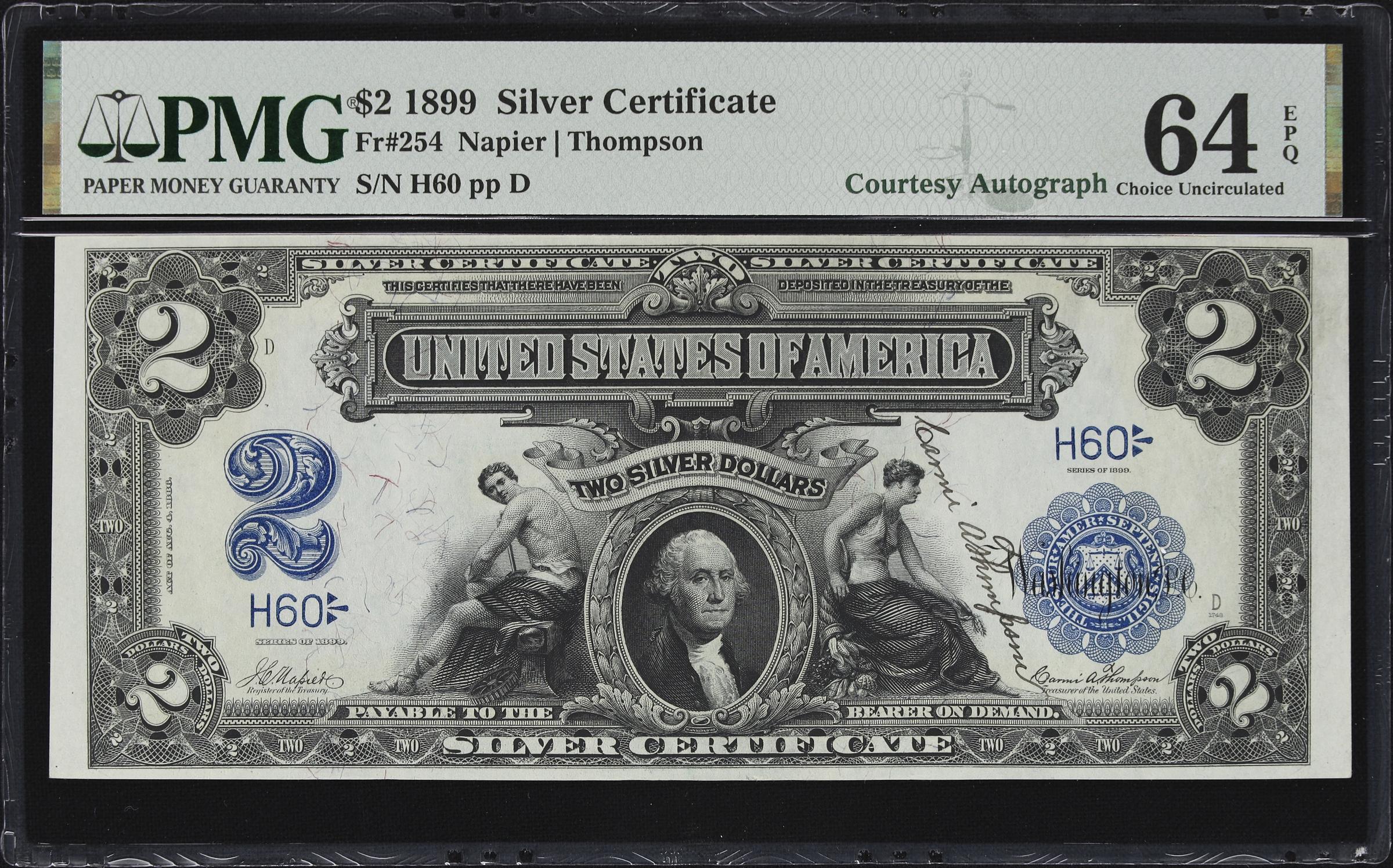 image for: Fr. 254. 1899 $2 Silver Certificate. PMG Choice Uncirculated 64 EPQ. Carmi A. Thompson Courtesy Autograph. Serial Number 60.