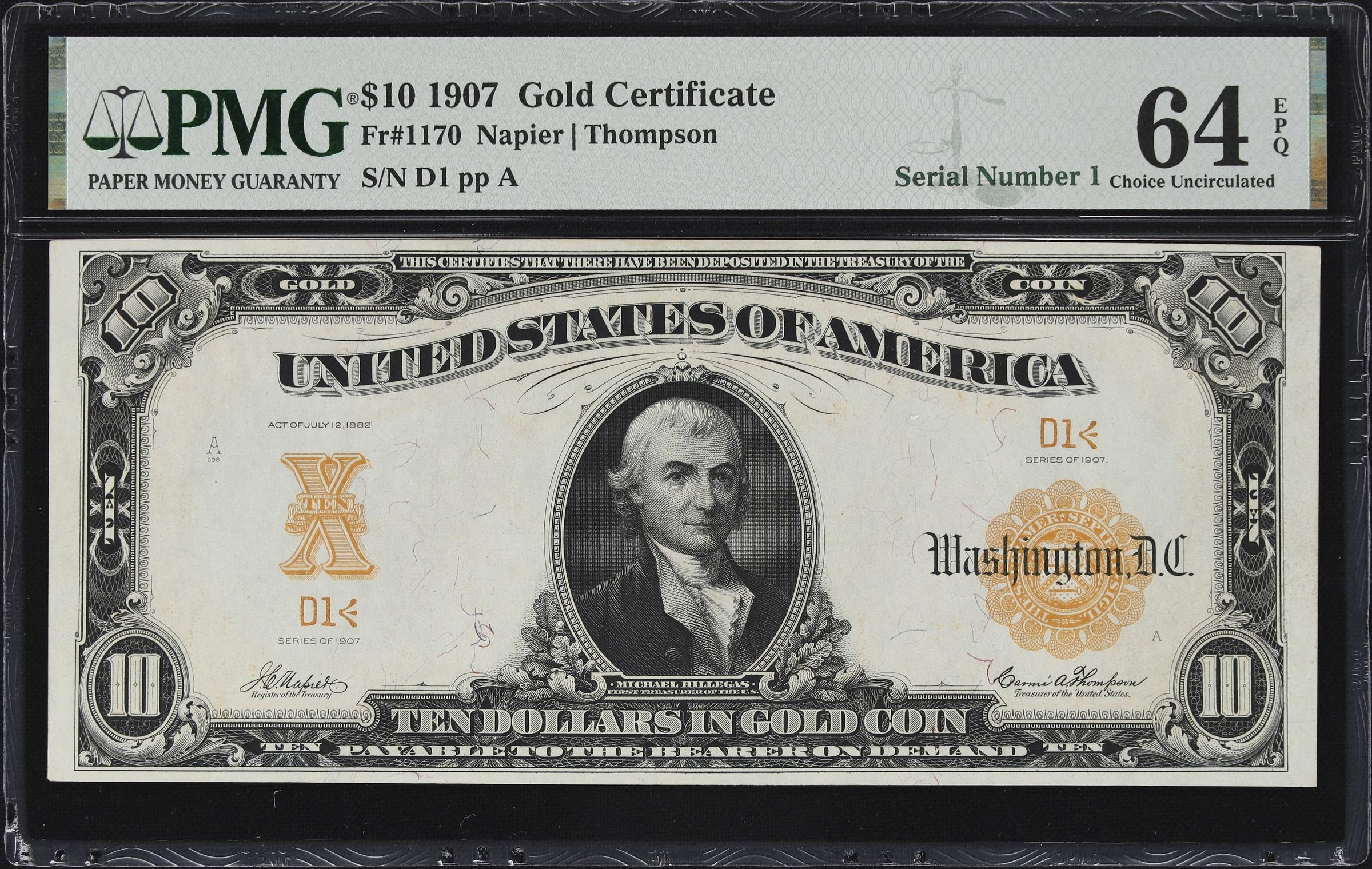 image for: Fr. 1170. 1907 $10 Gold Certificate. PMG Choice Uncirculated 64 EPQ. Serial Number 1.