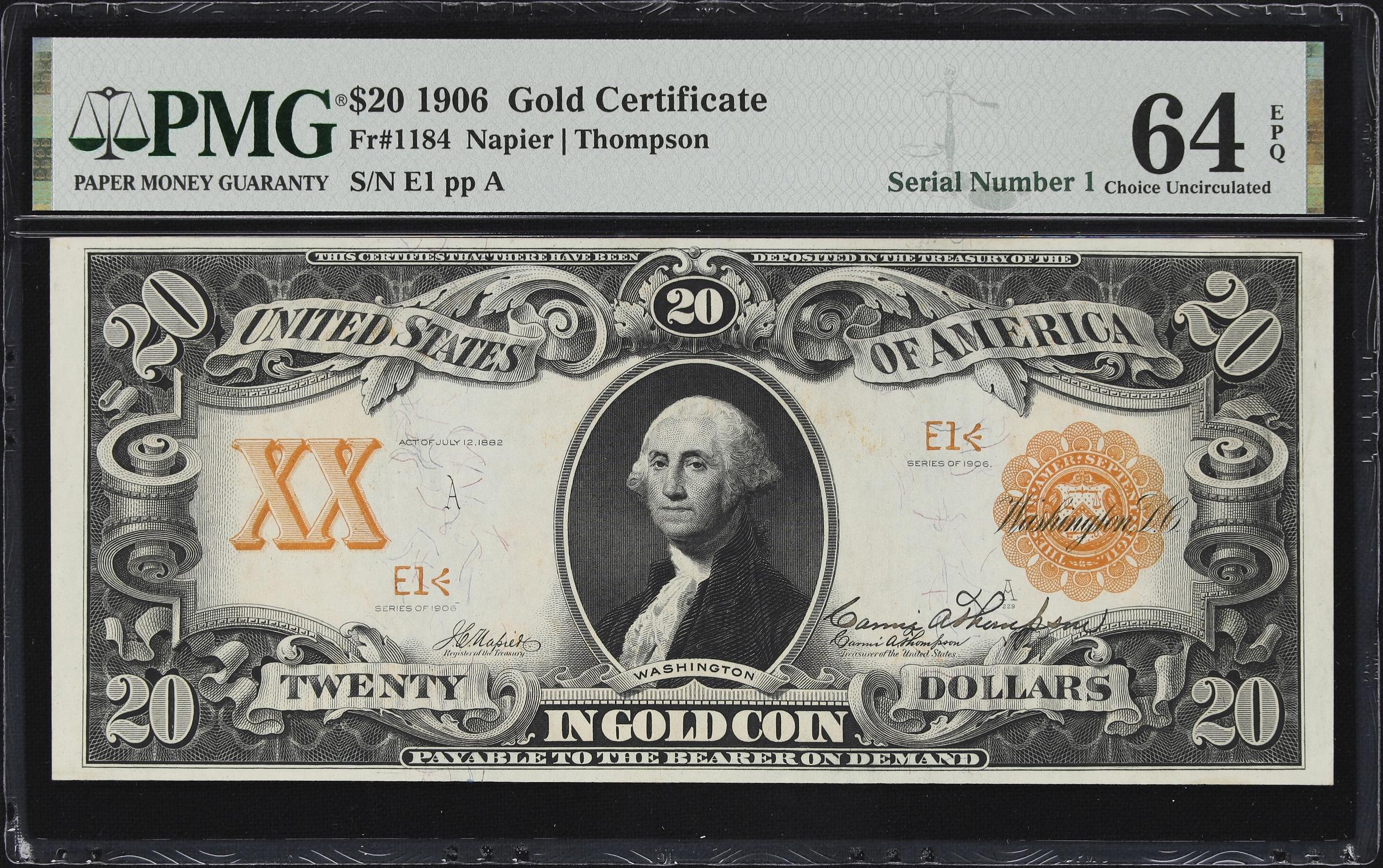 image for: Fr. 1184. 1906 $20 Gold Certificate. PMG Choice Uncirculated 64 EPQ. Carmi A. Thompson Courtesy Autograph. Serial Number 1.