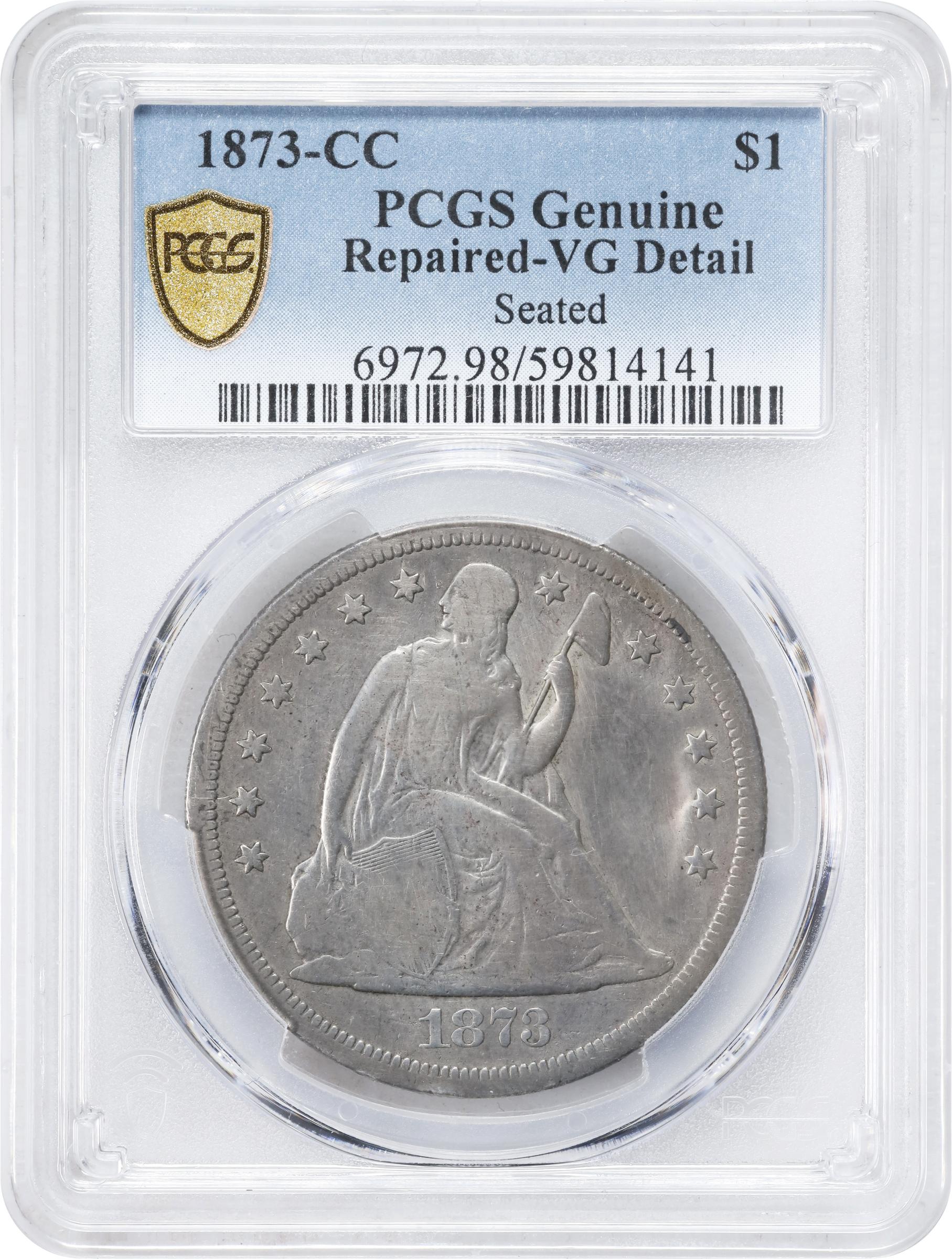 image for: 1873-CC Liberty Seated Silver Dollar. OC-1. Rarity-4+. VG Details--Repaired (PCGS).