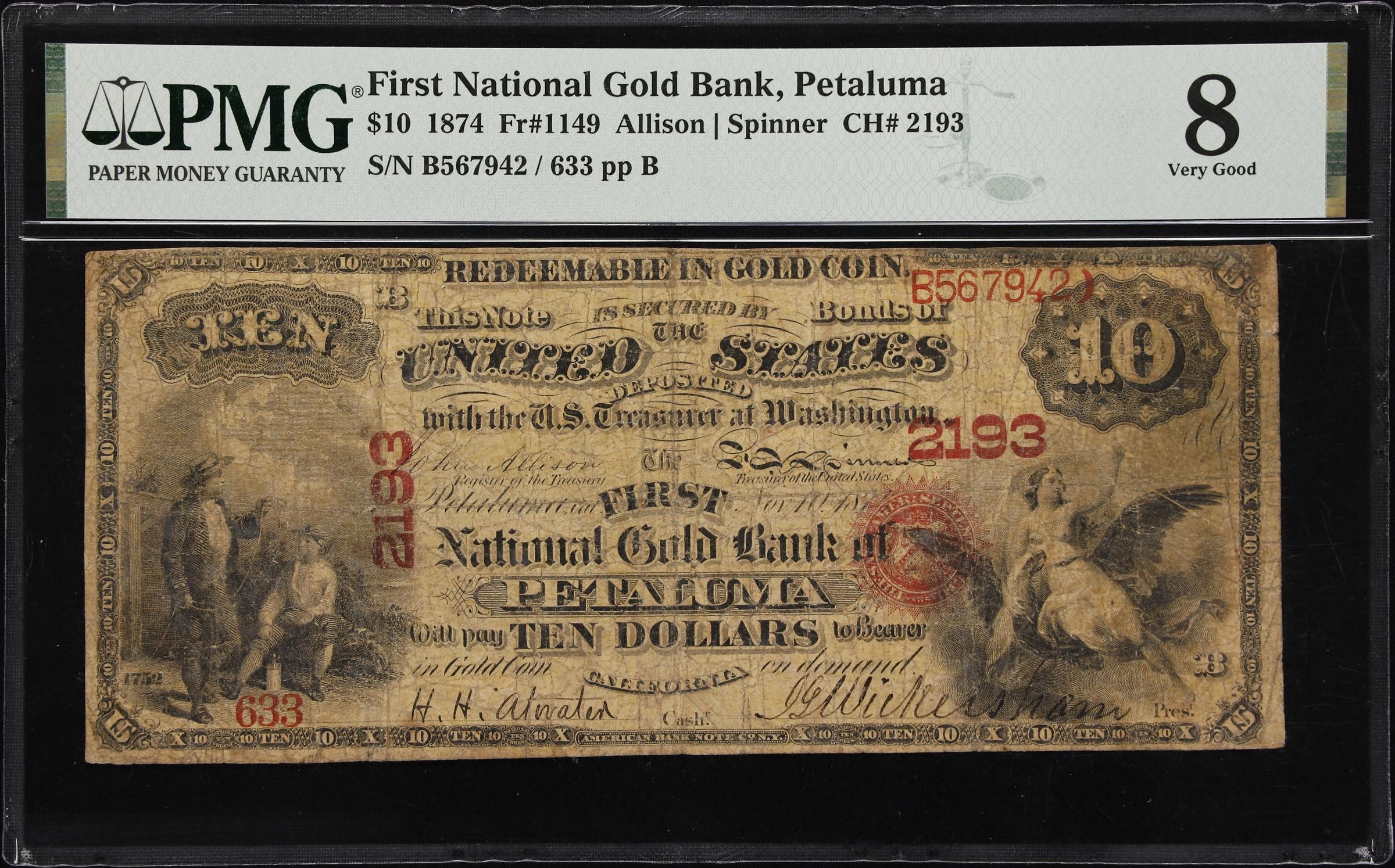 image for: Petaluma, California. $10 1874. Fr. 1149. First National Gold Bank. Charter #2193. PMG Very Good 8.