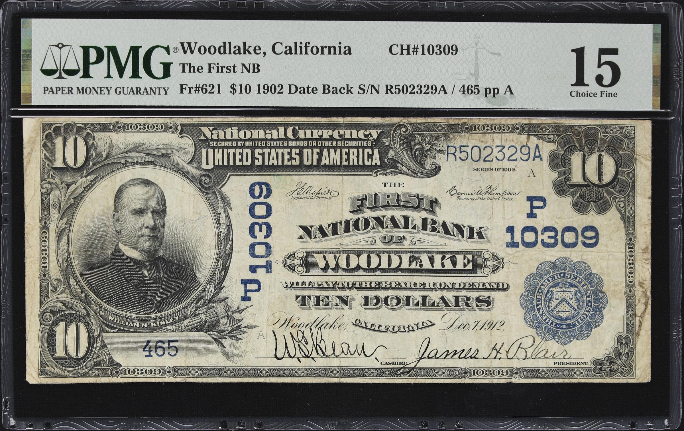image for: Woodlake, California. $10 1902 Date Back. Fr. 621. First NB. Charter #10309. PMG Choice Fine 15.