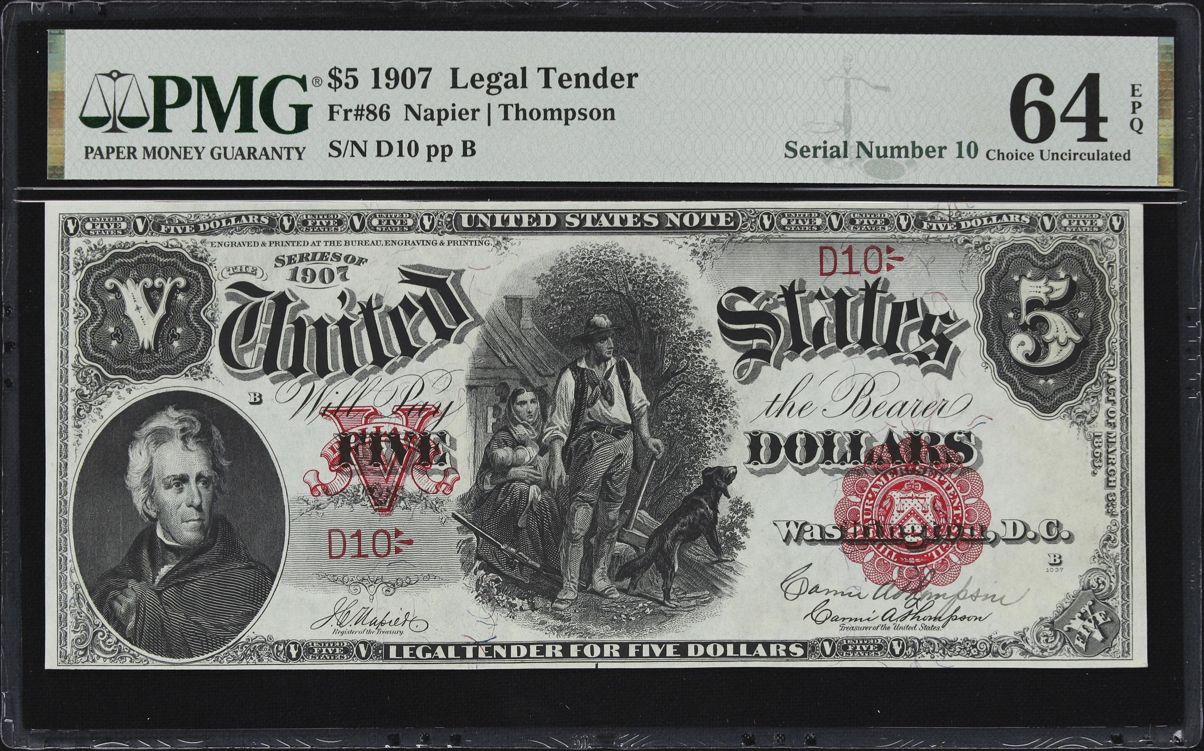 image for: Fr. 86. 1907 $5 Legal Tender Note. PMG Choice Uncirculated 64 EPQ. Carmi A. Thompson Courtesy Autograph. Serial Number 10.