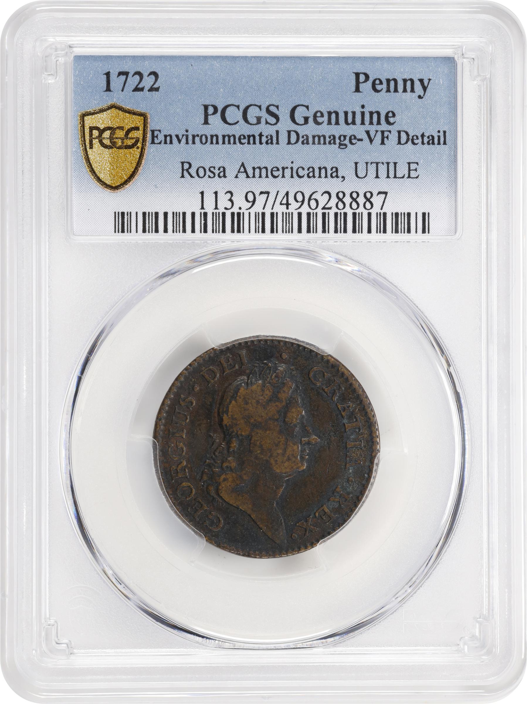 image for: 1722 Rosa Americana Penny. Martin 2.1-D.4, W-1268. Rarity-7. UTILE DULCI. VF Details--Environmental Damage (PCGS).