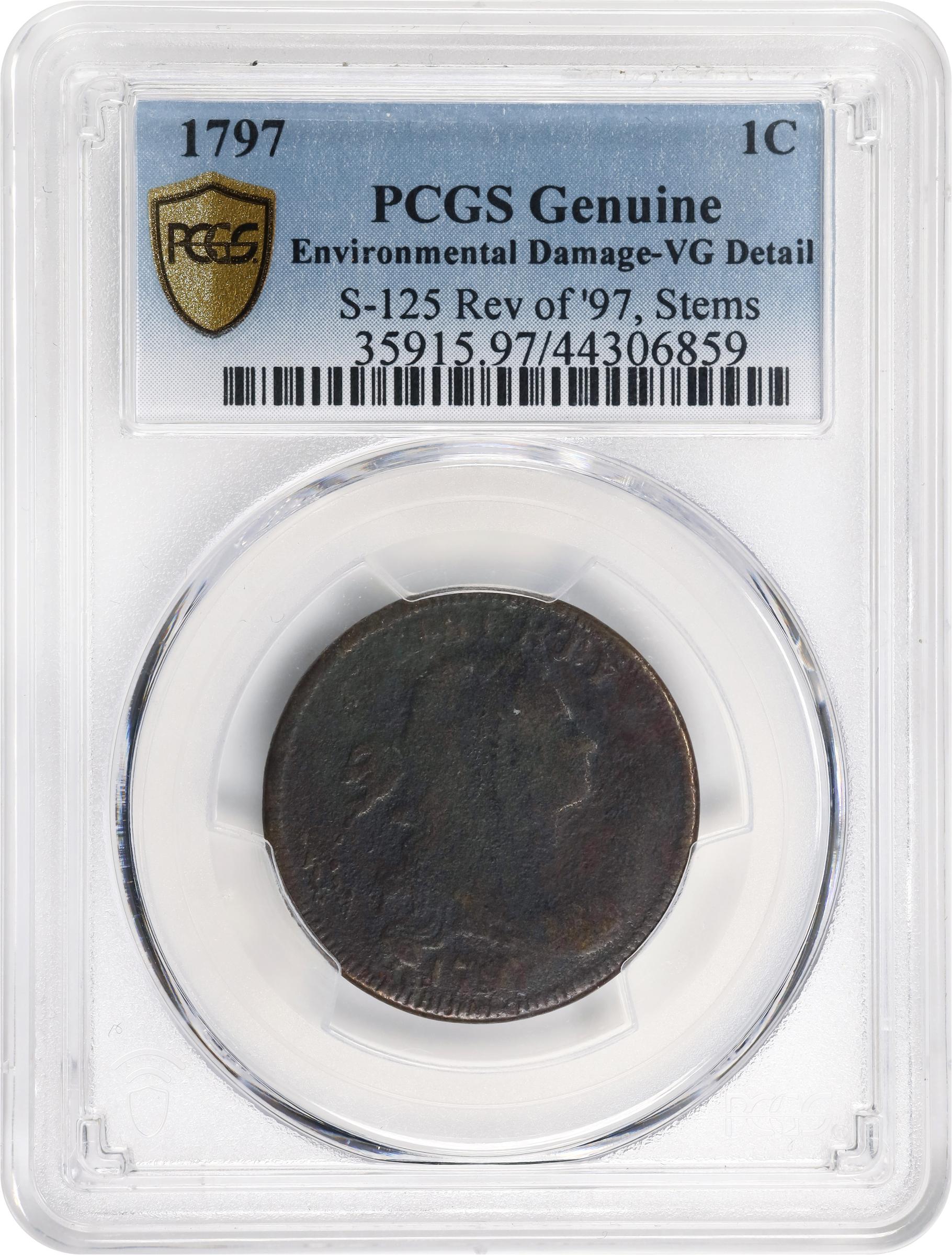 image for: 1797 Draped Bust Cent. S-125, B-15. Rarity-5. Reverse of 1797, Stems to Wreath. VG Details--Environmental Damage (PCGS).