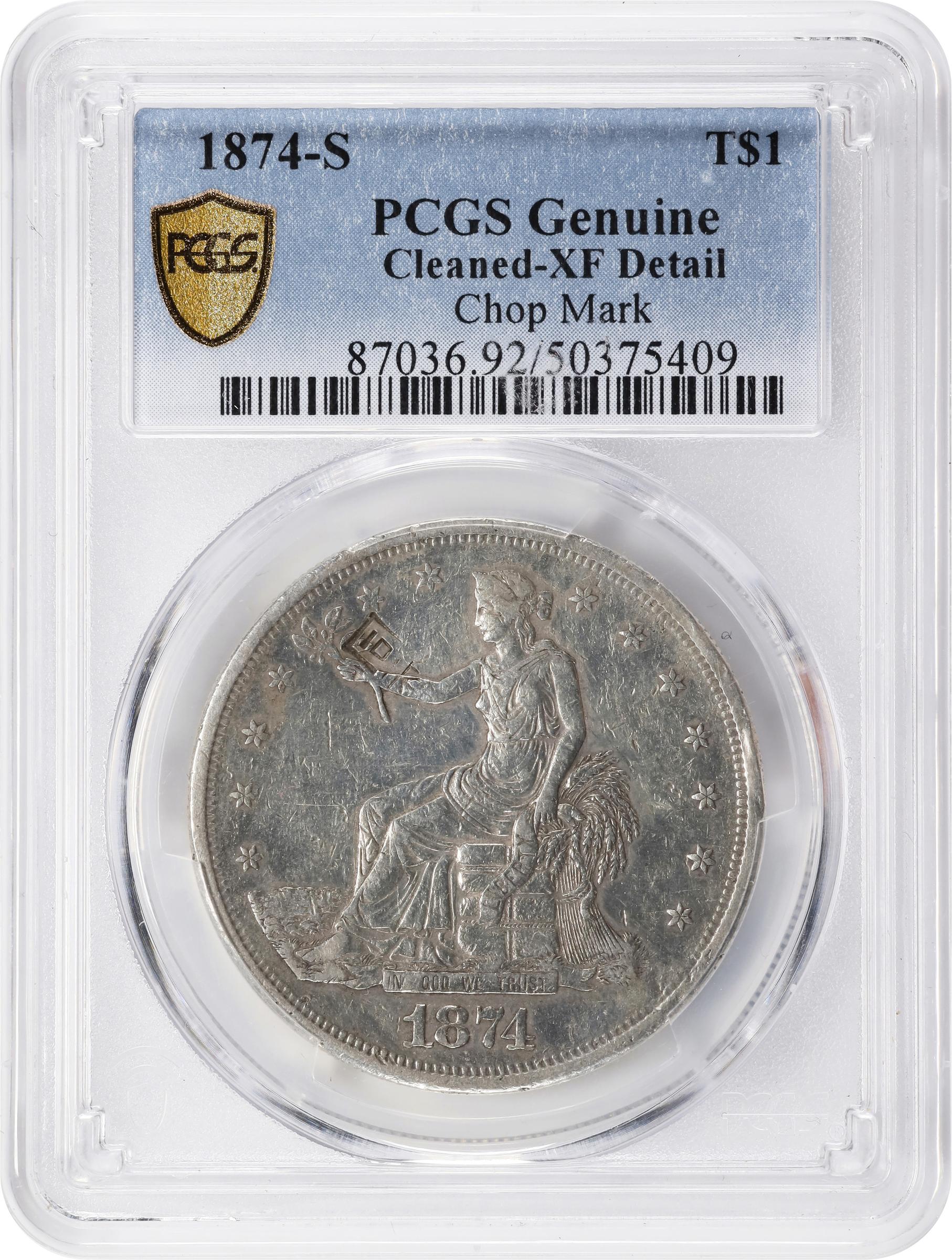 image for: 1874-S Trade Dollar. Chop Mark. EF Details--Cleaned (PCGS).