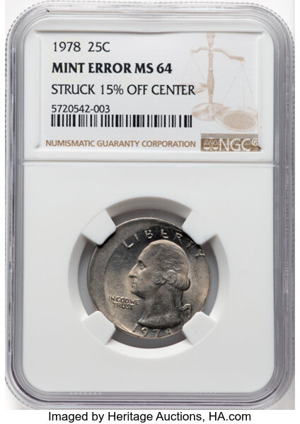 image for: 1978 25C Washington Quarter -- Struck 15% Off Center -- MS64 NGC.  Mintage 521,452,000....