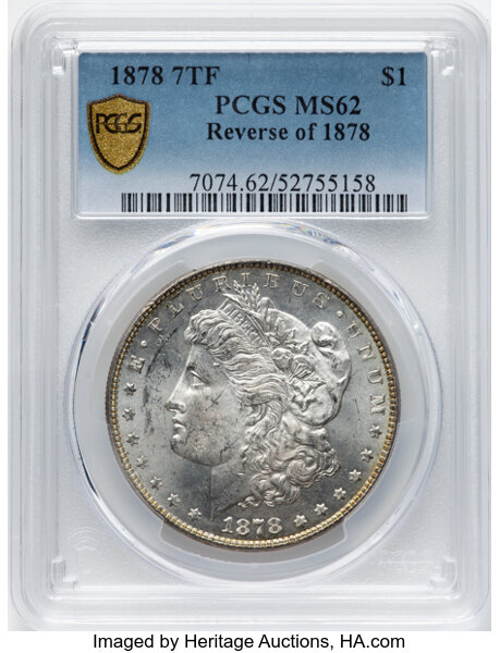 image for: 1878 7TF Reverse of 1878 $1  PCGS MS62