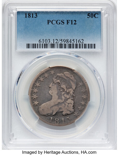 image for: 1813 50C O-110, R.3, Fine 12 PCGS. Mintage 1,241,903....