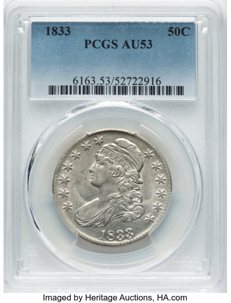 image for: 1833 50C O-108, R.1, AU53 PCGS.  Mintage 5,206,000....