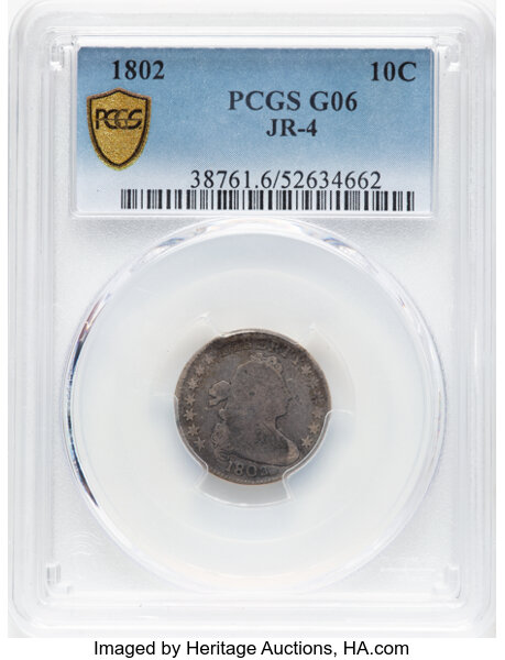 image for: 1802 10C JR-4, R.4, Good 6 PCGS. PCGS Population: (2/5).  Mintage 10,975....