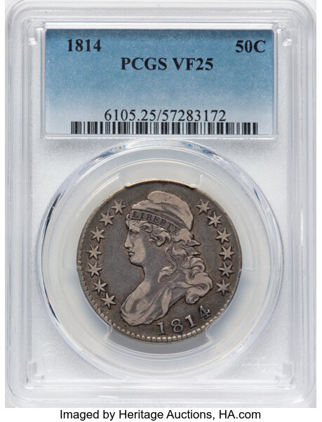 image for: 1814 50C O-107, R.2, VF25 PCGS. Mintage 1,000,000....
