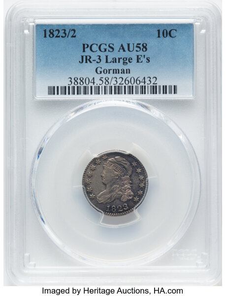 image for: 1823/2 10C Large E's, JR-3, R.2, AU58 PCGS. Ex: Gorman. PCGS Population: (1/2). CDN: $1,700 Whsle. Bid for NGC/PCGS AU58....