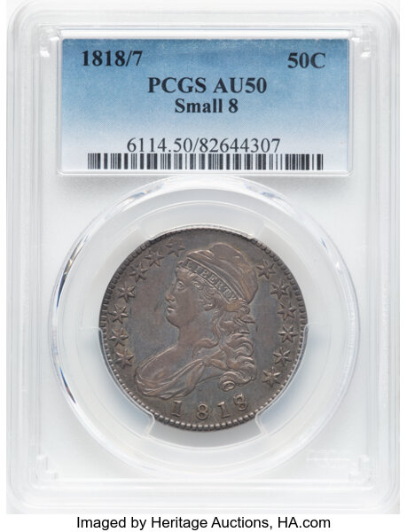 image for: 1818/7 50C Small 8, O-102, R.2, AU50 PCGS. PCGS Population: (19/78).  Mintage 1,960,322....