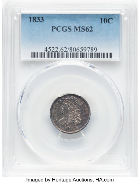 image for: 1833 10C Last 3 High, JR-5, R.1, MS62 PCGS. PCGS Population: (32/114).  Mintage 485,000....