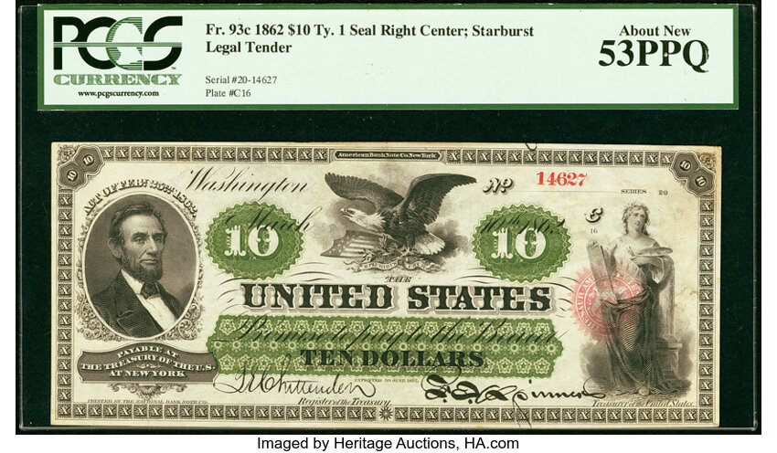 image for: Fr. 93c $10 1862 Legal Tender PCGS About New 53PPQ....