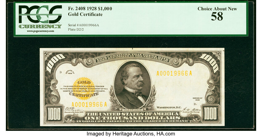 image for: Fr. 2408 $1,000 1928 Gold Certificate. PCGS Choice About New 58....