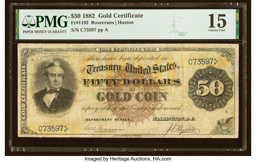 image for: Fr. 1192 $50 1882 Gold Certificate PMG Choice Fine 15....