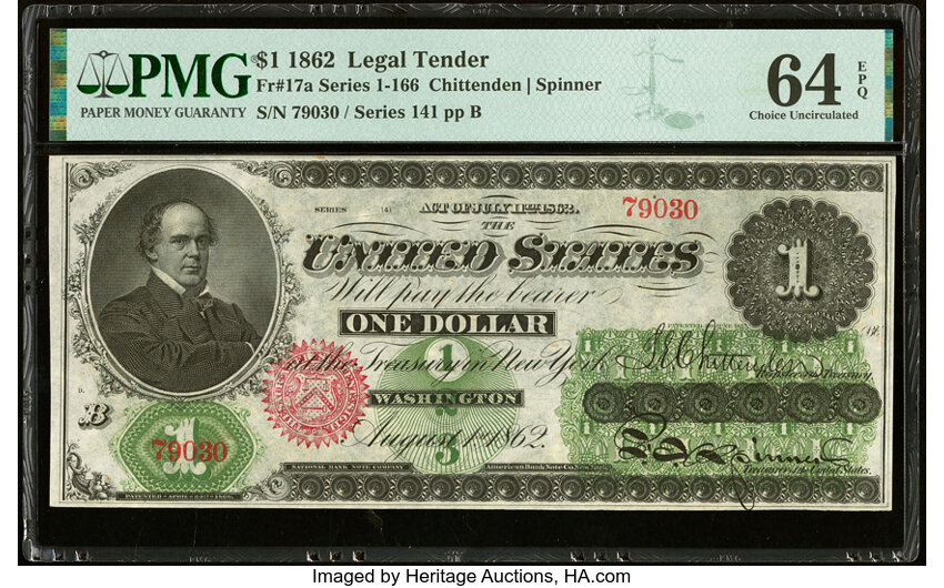 image for: Fr. 17a $1 1862 Legal Tender PMG Choice Uncirculated 64 EPQ....