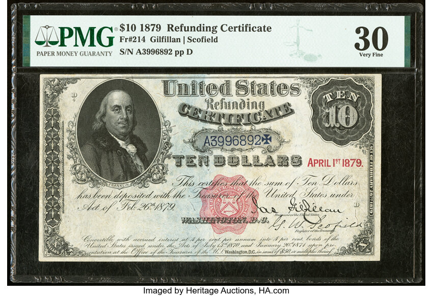 image for: Fr. 214 $10 1879 Refunding Certificate PMG Very Fine 30....