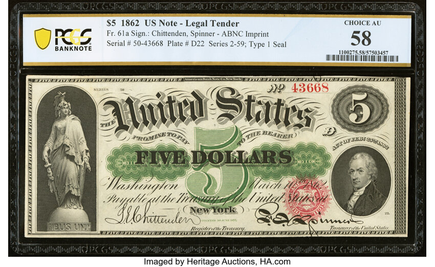 image for: Fr. 61a $5 1862 Legal Tender PCGS Banknote Choice AU 58....