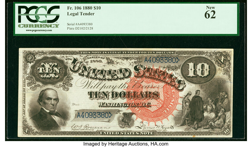image for: Fr. 106 $10 1880 Legal Tender PCGS New 62....