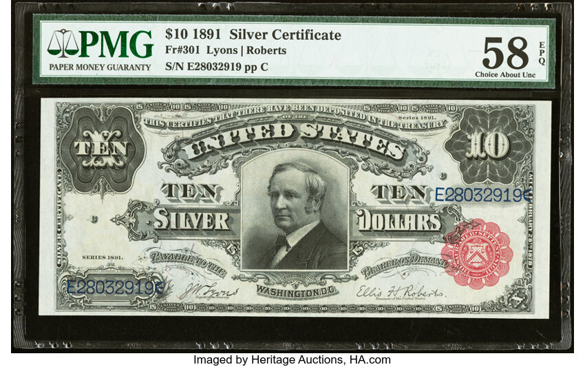 image for: Fr. 301 $10 1891 Silver Certificate PMG Choice About Unc 58 EPQ....