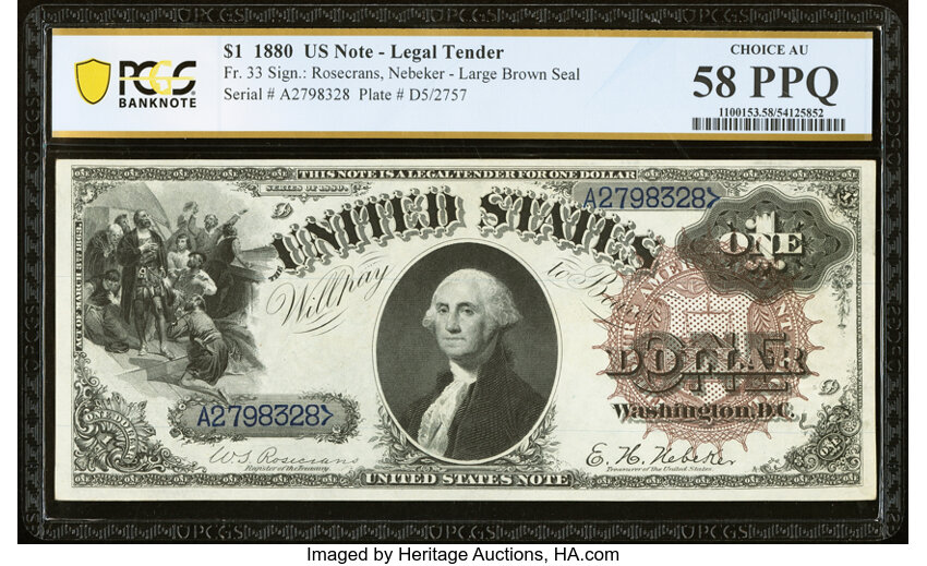 image for: Fr. 33 $1 1880 Legal Tender PCGS Banknote Choice AU 58 PPQ....
