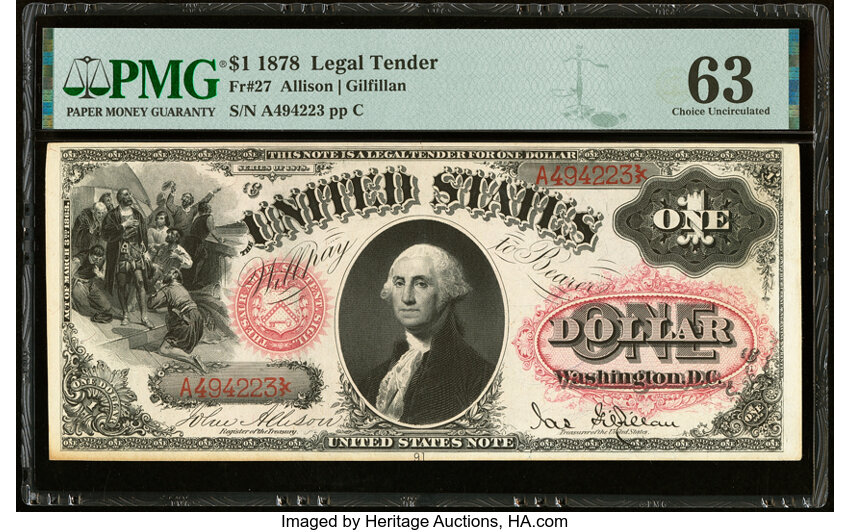 image for: Fr. 27 $1 1878 Legal Tender PMG Choice Uncirculated 63....
