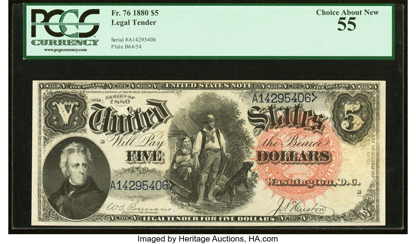 image for: Fr. 76 $5 1880 Legal Tender PCGS Choice About New 55....