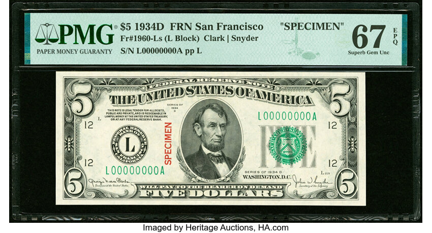 image for: Solid Serial Number L00000000A Fr. 1960-L $5 1934D Specimen Federal Reserve Note. PMG Superb Gem Unc 67 EPQ....