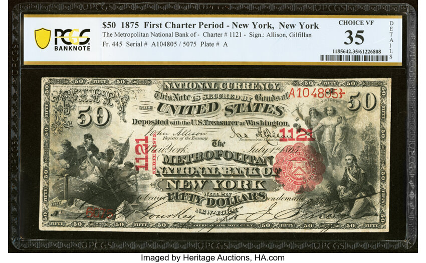 image for: New York, NY - $50 1875 Fr. 445 The Metropolitan National Bank Ch. # 1121 PCGS Banknote Choice VF 35....
