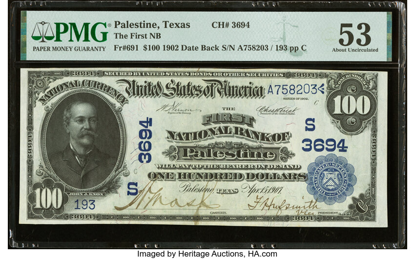 image for: Palestine, TX - $100 1902 Date Back Fr. 691 The First National Bank Ch. # (S)3694 PMG About Uncirculated 53....