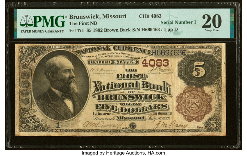 image for: Serial Number 1 Brunswick, MO - $5 1882 Brown Back Fr. 471 The First National Bank Ch. # 4083 PMG Very Fine 20....