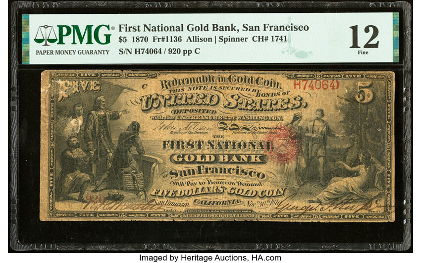 image for: San Francisco, CA - $5 1870 Fr. 1136 The First National Gold Bank Ch. # 1741 PMG Fine 12....