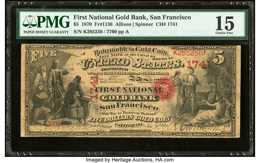 image for: San Francisco, CA - $5 1870 Fr. 1136 The First National Gold Bank Ch. # 1741 PMG Choice Fine 15....