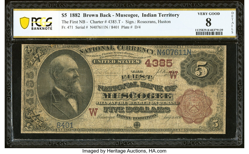image for: Muscogee, Indian Territory- $5 1882 Brown Back Fr. 471 The First National Bank Ch. # (W)4385 PCGS Banknote Very Good 8 Details...
