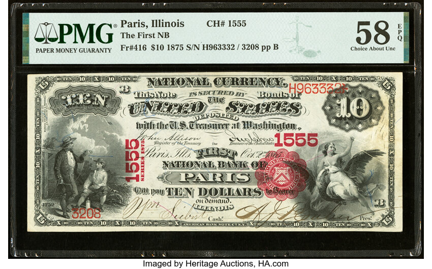 image for: Paris, IL - $10 1875 Fr. 416 The First National Bank Ch. # 1555 PMG Choice About Unc 58 EPQ....