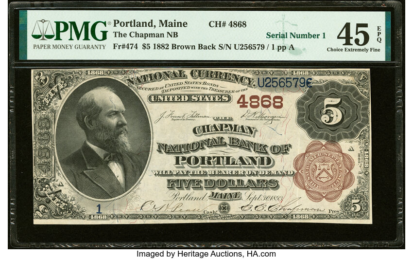 image for: Serial Number 1 Portland, ME - $5 1882 Brown Back Fr. 474 The Chapman National Bank Ch. # 4868 PMG Choice Extremely Fine 45 EP...