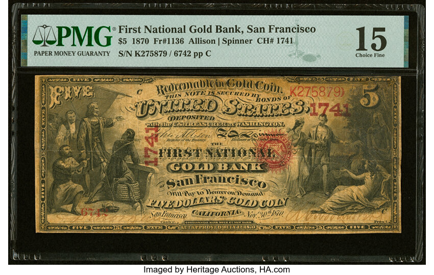 image for: San Francisco, CA - $5 1870 Fr. 1136 The First National Gold Bank Ch. # 1741 PMG Choice Fine 15....