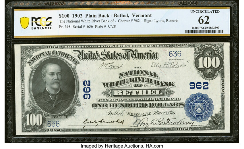 image for: Bethel, VT - $100 1902 Plain Back Fr. 698 The National White River Bank Ch. # 962 PCGS Banknote Uncirculated 62....