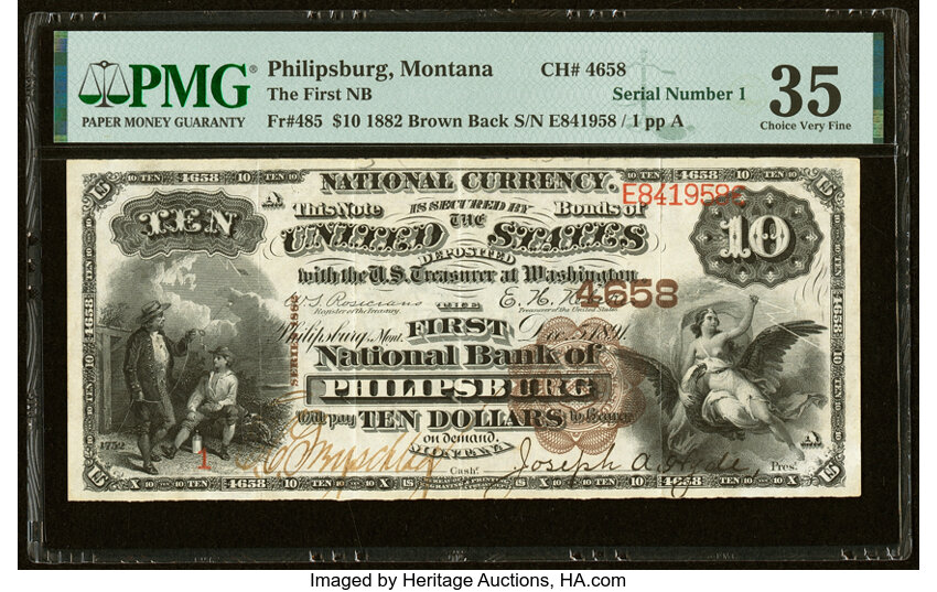 image for: Serial Number 1 Philipsburg, MT - $10 1882 Brown Back Fr. 485 The First National Bank Ch. # 4658 PMG Choice Very Fine 35....