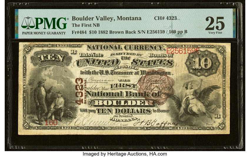 image for: Boulder Valley, MT - $10 1882 Brown Back Fr. 484 The First National Bank Ch. # 4323 PMG Very Fine 25....