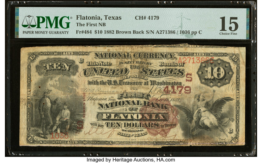 image for: Flatonia, TX - $10 1882 Brown Back Fr. 484 The First National Bank Ch. # (S)4179 PMG Choice Fine 15....